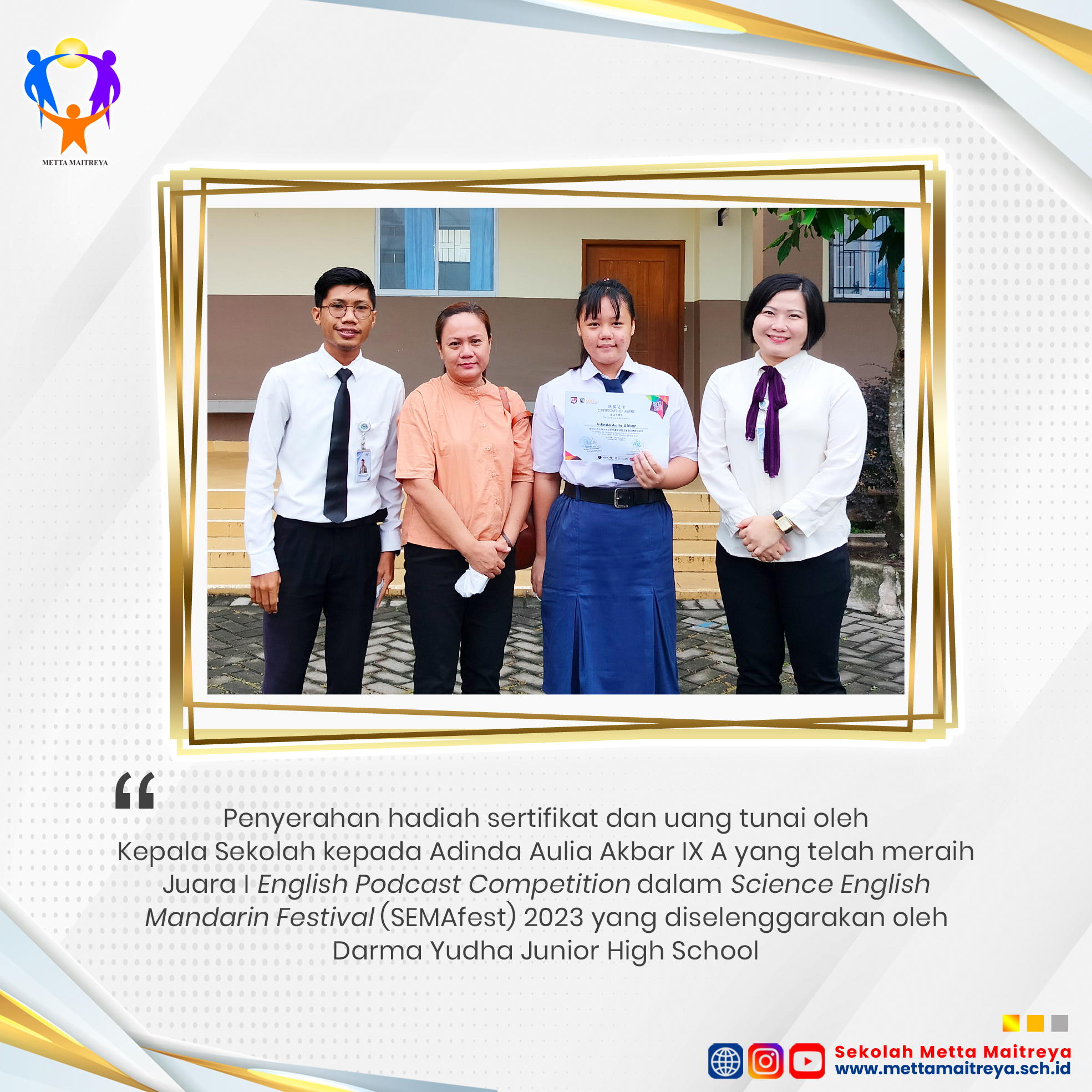 Penyerahan Hadiah Lomba English Podcast Competition oleh Kepala Sekolah dalam SEMAfest Tahun 2023 | SMP METTA MAITREYA